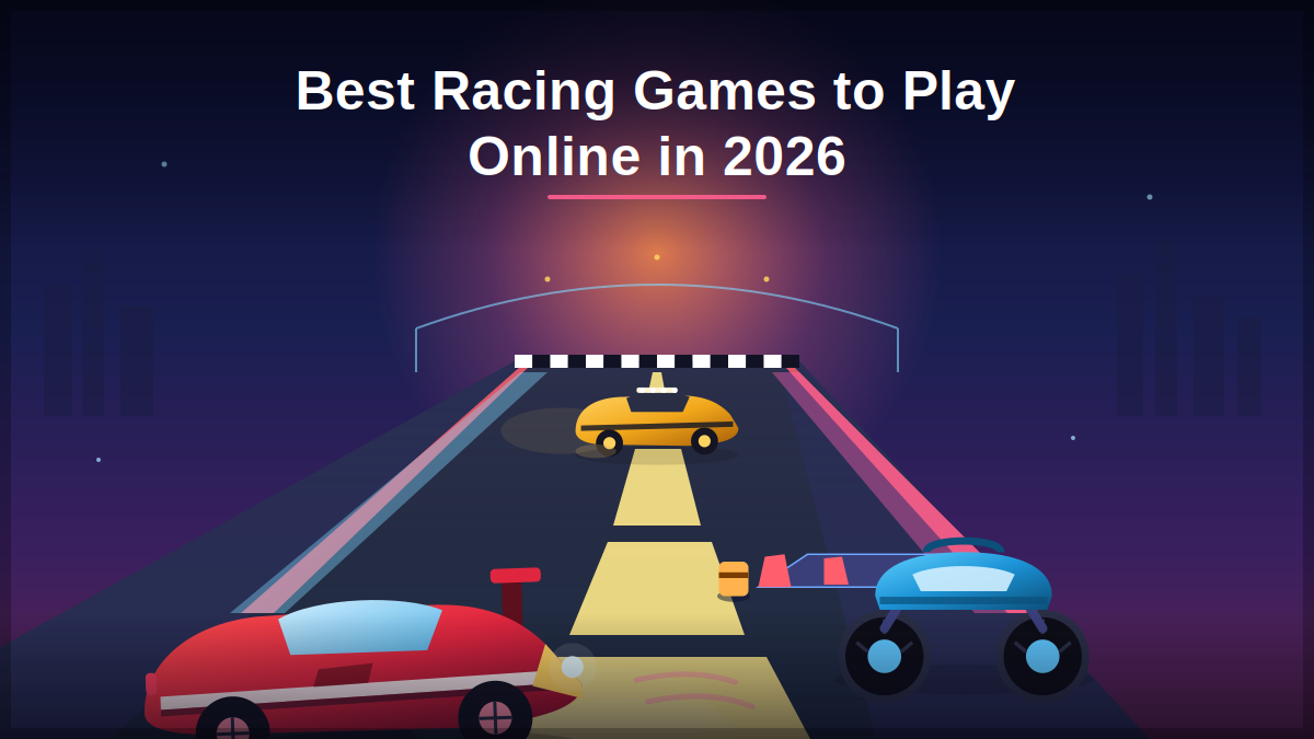 Best Racing Games to Play Online in 2026